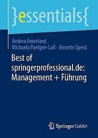 Best of springerprofessional.de: Management + Führung