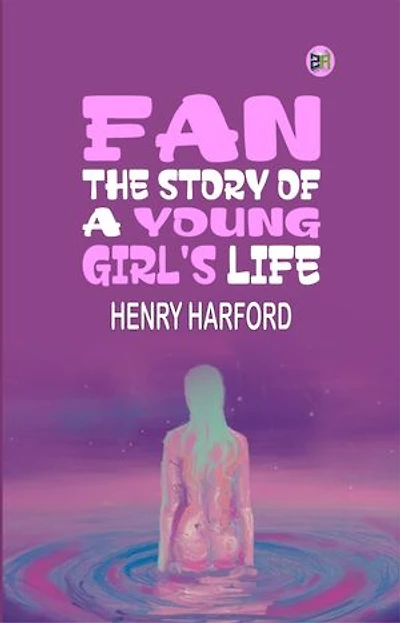 Fan : The Story of a Young Girl's Life