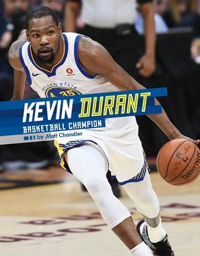 Kevin Durant: Basketball Champion