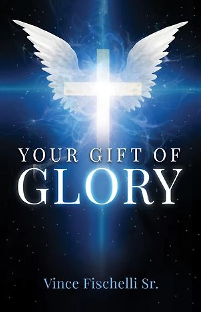 Your Gift of Glory