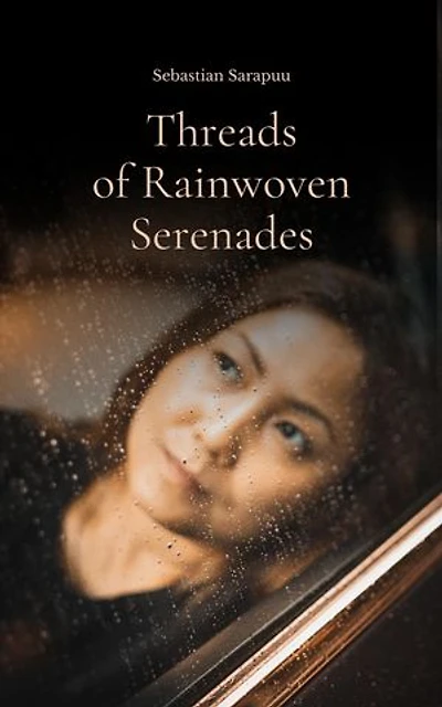 Threads of Rainwoven Serenades