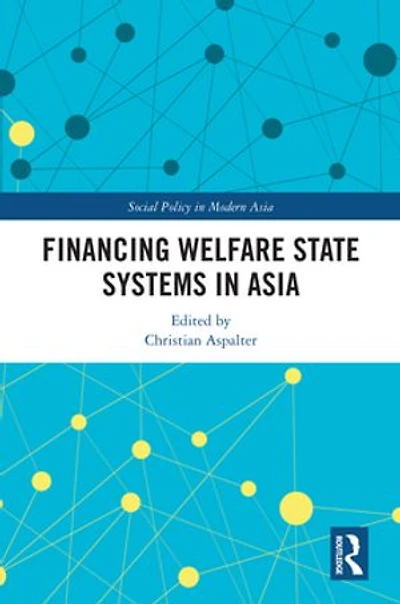 Financing Welfare State Systems Asia