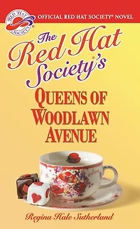 The Red Hat Society(R)'s Queens of Woodlawn Avenue