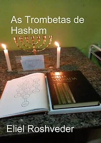 As Trombetas de Hashem: Instrução para o Apocalipse, #28
