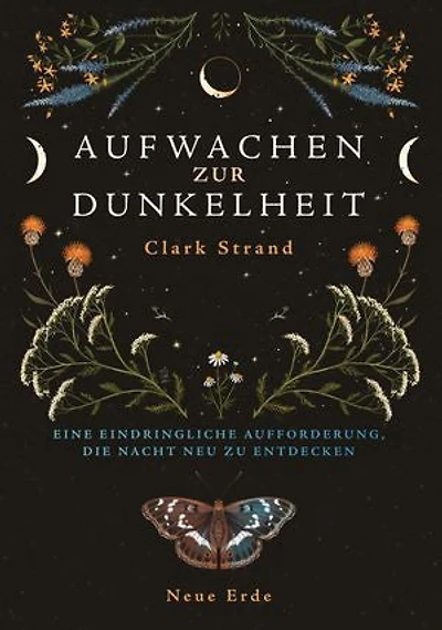 Aufwachen zur Dunkelheit: Eine eindringliche Aufforderung, die Nacht neu zu entdecken