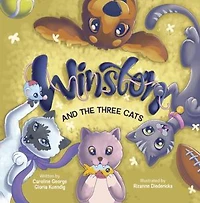 Winston And The Three Cats