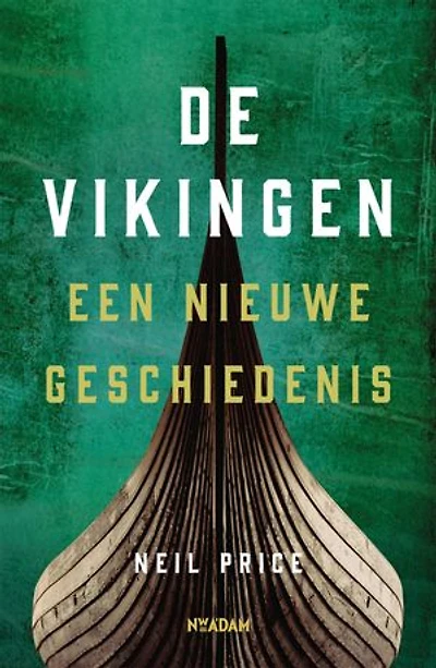 De Vikingen: Een nieuwe geschiedenis