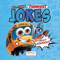 All-Time Funniest Jokes About Schools