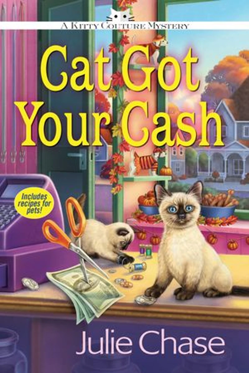 Cat Got Your Cash: A Kitty Couture Mystery