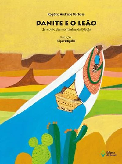 Danite e o leão: Um conto das montanhas da Etiópia