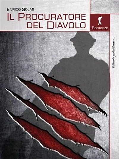 Il Procuratore del Diavolo: (Il diavolo probabilmente... Le storie maledette)