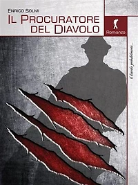 Il Procuratore del Diavolo: (Il diavolo probabilmente... Le storie maledette)