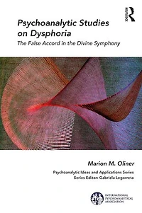 Psychoanalytic Studies on Dysphoria: the False Accord Divine Symphony