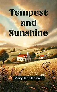 Tempest and Sunshine