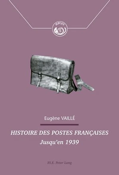 Histoire des postes françaises: Jusqu’en 1939