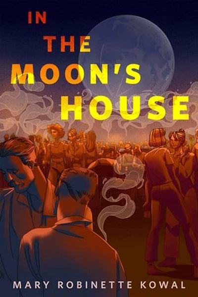 In the Moon's House: A Tor Original