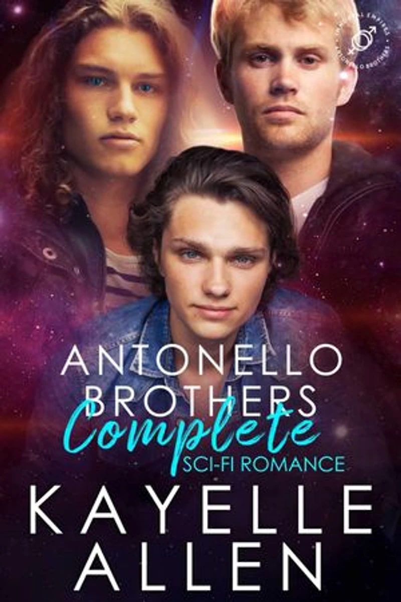 Complete Set Antonello Brothers Series: Science Fiction Romance