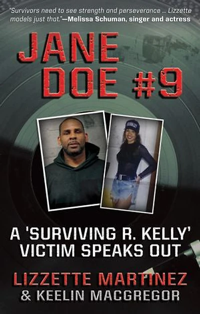 Jane Doe #9: A 'Surviving R. Kelly' Victim Speaks Out