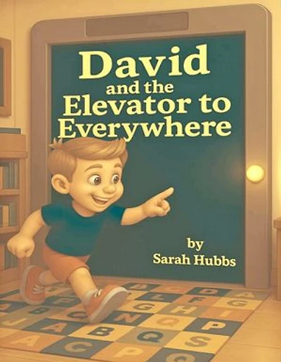 David and the Elevator to Everywhere