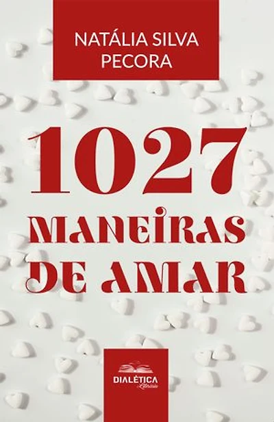 1027 Maneiras de Amar
