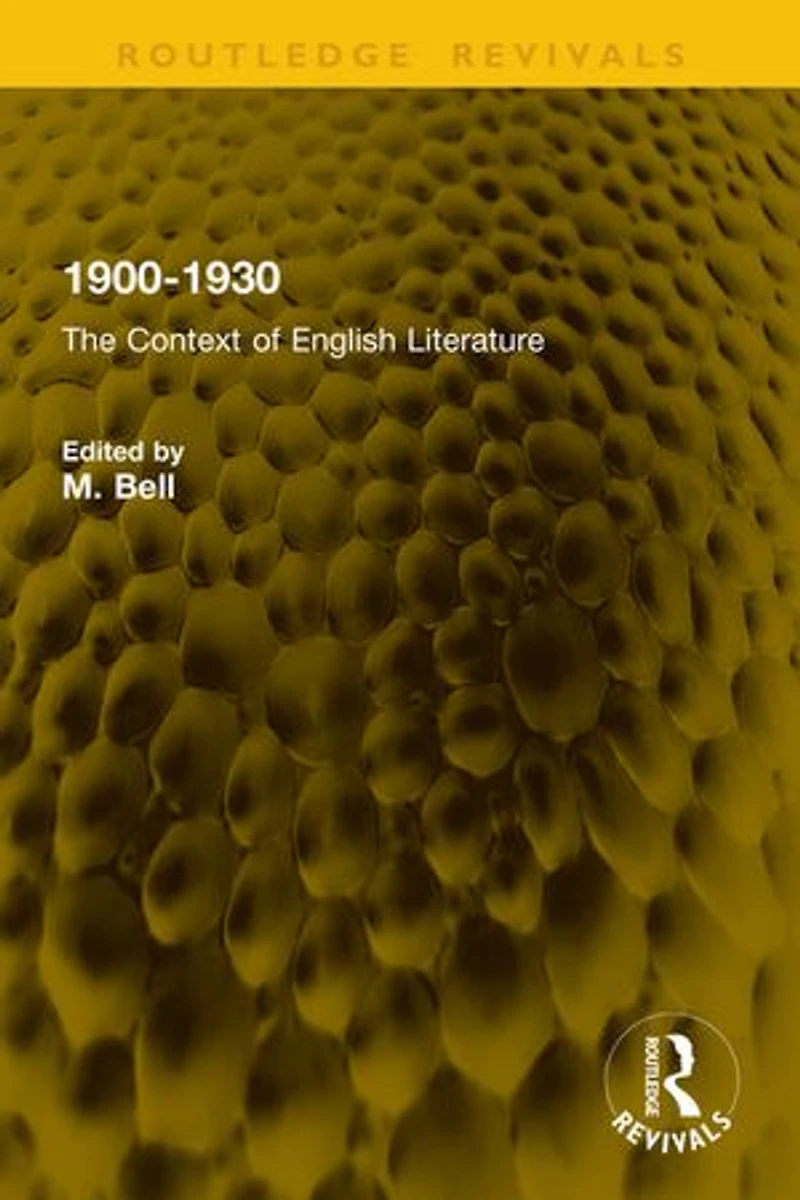 1900-1930: The Context of English Literature