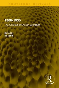 1900-1930: The Context of English Literature
