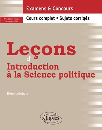 Leçons d'Introduction à la Science politique: À jour au 10 mai 2022. Édition revue et augmentée