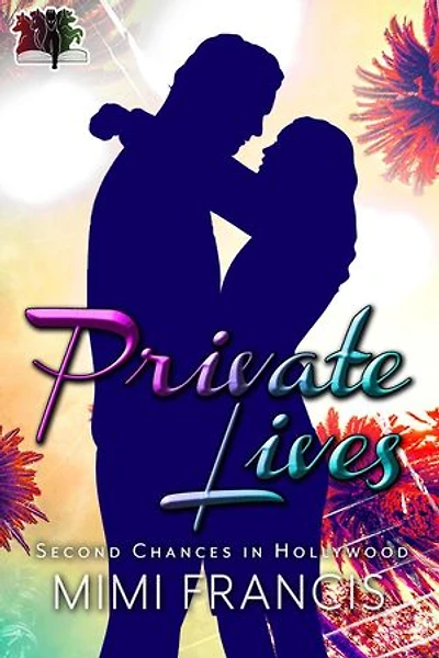 Private Lives: Second Chances in Hollywood, #1