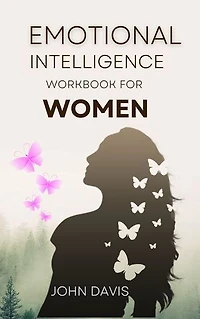 Emotional Intelligence Workbook for Women