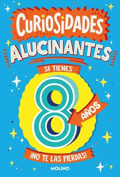 Curiosidades alucinantes si tienes 8 años: ¡No te las pierdas!