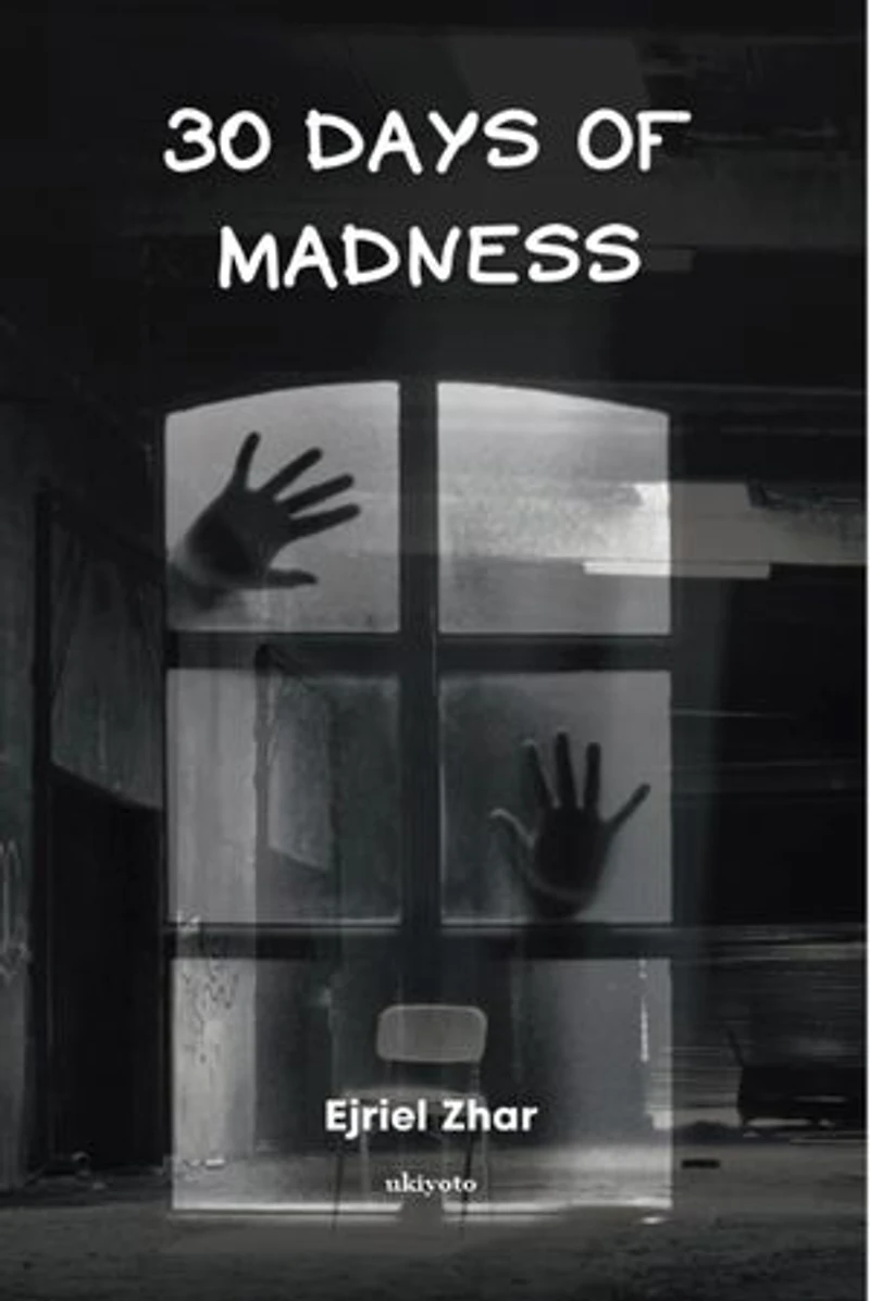 30 Days of Madness