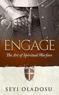 Engage: The Art of Spiritual Warfare