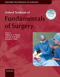 Oxford Textbook of Fundamentals Surgery