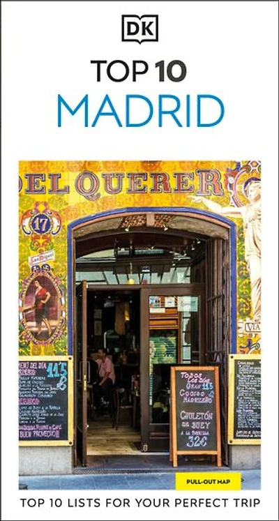 DK Top 10 Madrid: lists for your perfect trip, plus an all-weather folded map