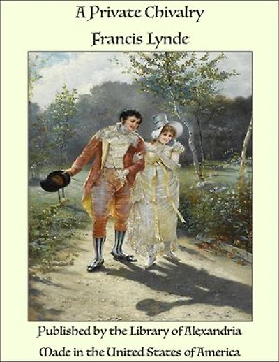 A Private Chivalry