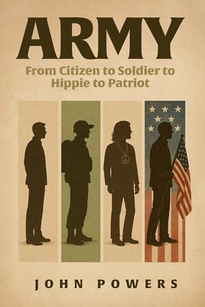 ARMY: From Citizen to Soldier to Hippie to Patriot