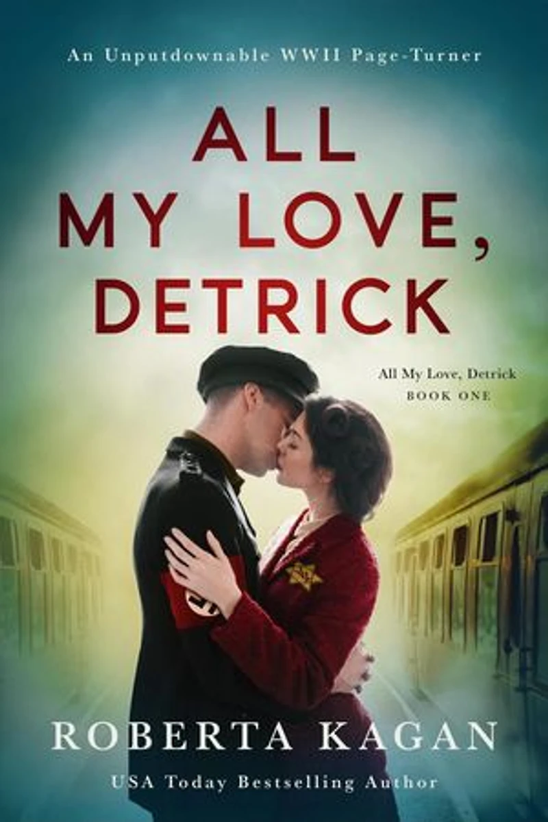 All My Love Detrick: All My Love Detrick, #1