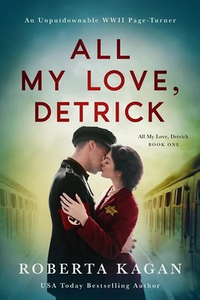 All My Love Detrick: All My Love Detrick, #1
