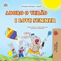 Adoro o Verão I Love Summer: Portuguese English Portugal Collection