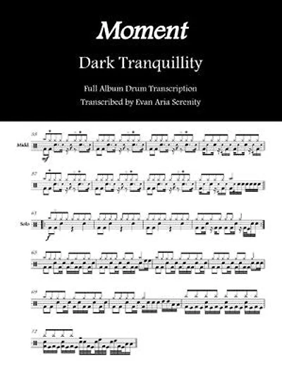 Dark Tranquillity - Moment: Full Album Drum Transcription