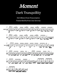 Dark Tranquillity - Moment: Full Album Drum Transcription