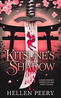 Kitsune's Shadow: A Dark Romance Where Love and Magic Collide