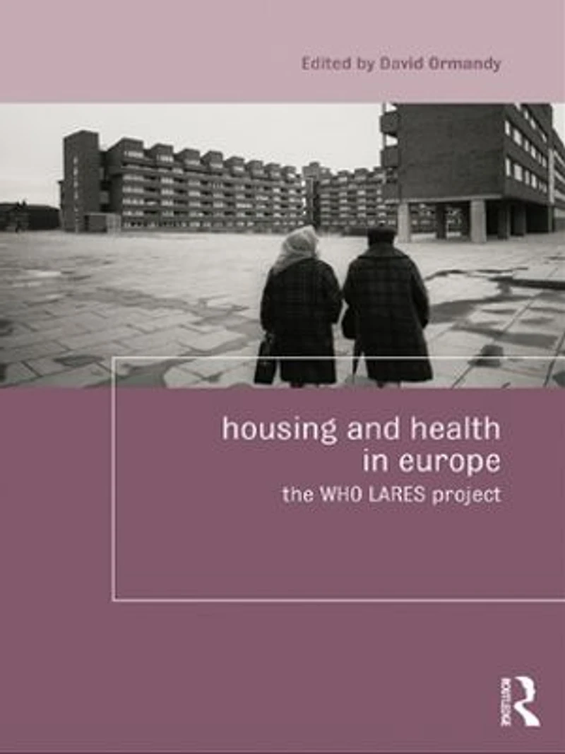 Housing And Health Europe: The Who Lares Project
