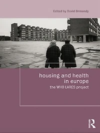 Housing And Health Europe: The Who Lares Project