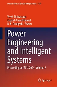 Power Engineering and Intelligent Systems: Proceedings of PEIS 2024, Volume 2