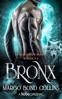 Bronx: De Maansteen-roedel
