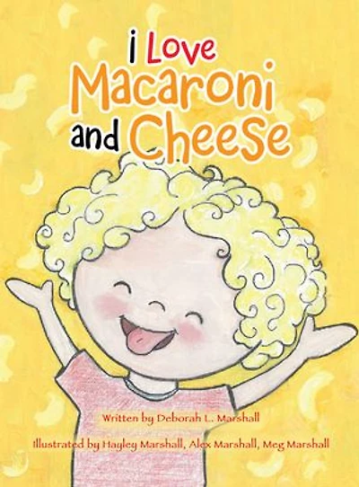 I Love Macaroni and Cheese