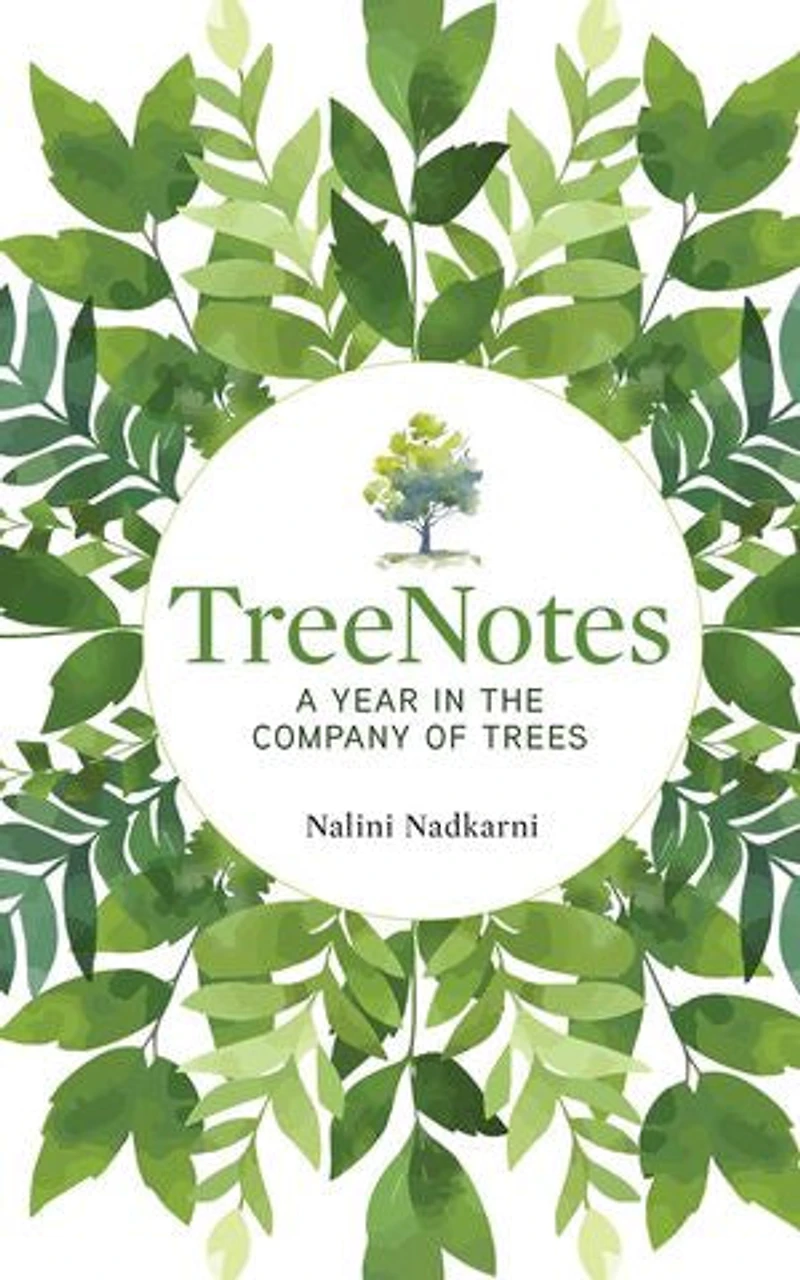 TreeNotes: A Year the Company of Trees
