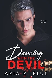 Dancing with the Devil: Een Maffia Romance Met Leeftijdsverschil En Gedwongen Nabijheid