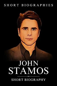John Stamos: Short Biography